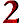 2